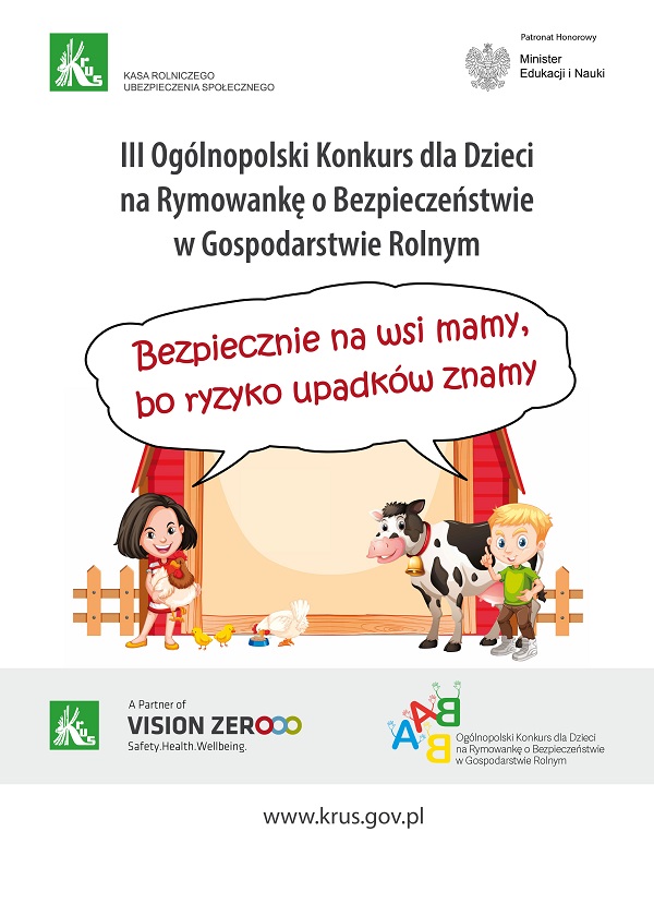 Plakat promujący ogólnopolski konkurs dla dzieci na rymowankę o bezpieczeństwie w gospodarstwie rolnym fot. KRUS